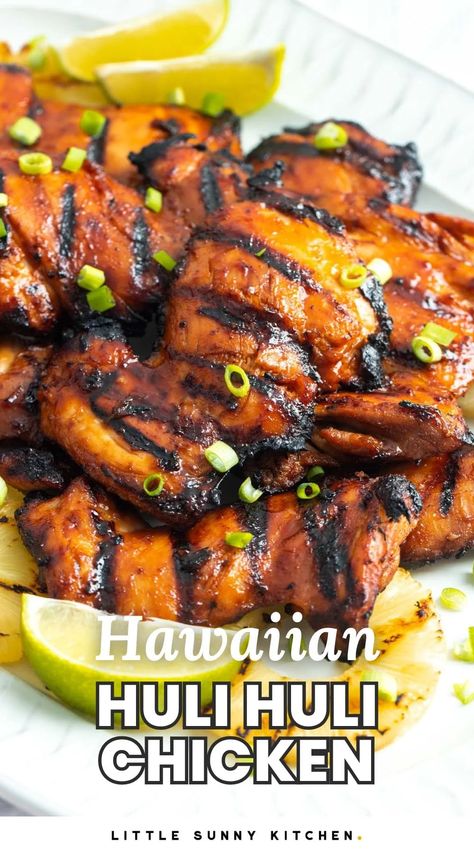 Huli Huli Chicken is the most flavorful grilled Hawaiian chicken recipe! This chicken is juicy, sweet, savory, spicy, and so easy to make! L&l Hawaiian Bbq Chicken, Hulk Huli Chicken, Hawaiian Chicken Thigh Recipes, Easy Hawaiian Party Food, Hulu Huli Chicken Recipe, Polynesian Chicken Recipes, Healthy Hawaiian Recipes, Hawaiian Bros Huli Huli Chicken Recipe, Hulu Huli Chicken