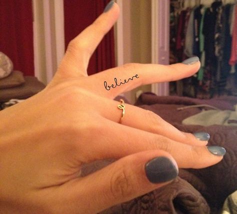 Believe Finger Tattoo, Inner Ring Finger Tattoo, Believe Tattoo Fonts, Inner Finger Tattoos For Women, Inner Finger Tattoos Words, Believe Tattoo, Inside Finger Tattoos, Inner Finger Tattoo, Finger Tattoos Words