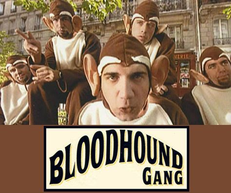 Music-Bloodhound Gang-The Bad Touch Bloodhound Gang Poster, Bloodhound Gang Band, The Bloodhound Gang, Jimmy Pop, Bloodhound Gang, Bad Touch, Funky Music, Gay Outfit, Gang Gang