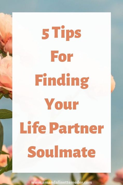 Love & Relationships. 5 Tips for Finding Your Life Partner Soulmate title over photo of pink peonies on blue sky background by by Couleur from Pixabay - Find your soulmate, it’s still possible - Lost Soulmate, How To Find Soulmate, Finding Meaning, Soulmate Signs, Letting Your Guard Down, Soul Contract, Find Your Soulmate, New Partner, Meeting Your Soulmate