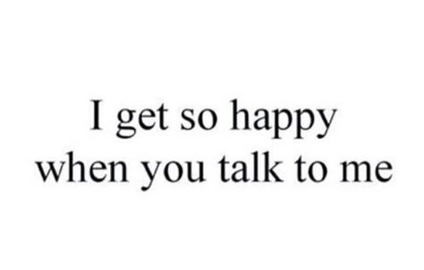 whenever we DO talk....i'm always too shy to talk to him, and he's too shy to talk to me...we're in that really awkward stage and to be honest i don't know what to do... Talking Stage, Happy Tumblr, Cute Crush Quotes, Love Crush, Quotes Dream, Happy Quotes Smile, Tumblr Love, Quotes Happy, Life Quotes Love