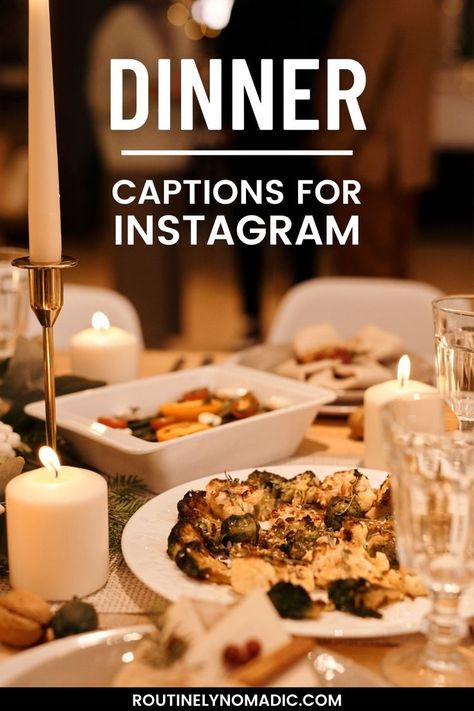 Food on table with words dinner captions for Instagram Family Dinner Quotes, Dinner Captions, Eating With Friends, Dinner Pic, Dinner Quotes, Party Captions, Quotes For Instagram Captions, Best Captions, Last Dinner