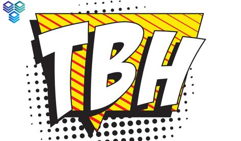 If you're someone who frequently uses social media, you may have come across the acronym "tbh" at some point. But what does tbh mean, and how can you use it in conversation? In this article, we'll explore the meaning of tbh, its origins, and provide some examples of how you can use it in your daily conversations. What Does tbh Mean? Tbh is an acronym for "to be honest." #Conversation #tbh #WhatDoestbhMean Internet Slang, Compliment Someone, Common Phrases, Internet Culture, Difficult Conversations, Urban Dictionary, Constructive Criticism, Google Trends, Business Magazine