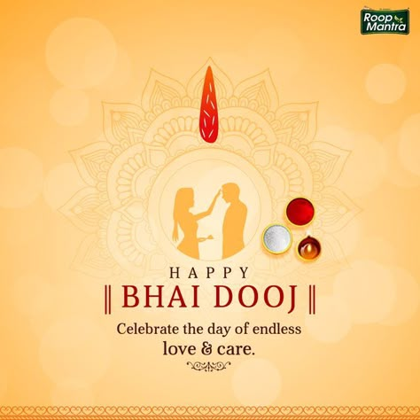 👉 Roop Mantra hopes this Bhai Dooj brings you and your sibling happiness, love, good health and strengthens your bond for years to come. ✨ Happy Bhai Dooj. ✨ #RoopMantra #diwalispecial #diwalicelebration #BhaiDooj #bhaiduj #festivalsofindia #festivevibes #brothersisterloveforever Bhaiduj Images, Bhaiduj Wishes, Happy Bhaiduj, Happy Bhai Dooj, Bhai Dooj, Happy Ganesh Chaturthi Images, Happy Dhanteras, Logo Design Inspiration Creative, Festival Wishes