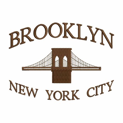 Brooklyn New York, Sports Graphic Design, Spray Adhesive, Embroidery On Clothes, City Prints, Shape Design, Brooklyn Bridge, 로고 디자인, Embroidery Files