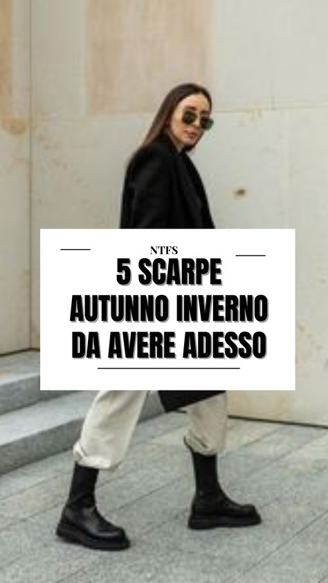 5 SCARPE AUTUNNO INVERNO DA AVERE NELL'ARMADIO — No Time For Style Moda Casual Chic, Outfit 2023, Outfits Winter, Curvy Outfits, Outfit Donna, No Time, Casual Chic, Account Suspended, My Style