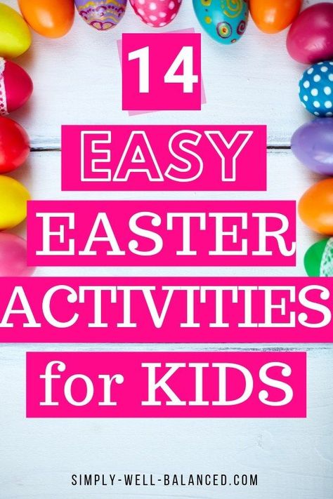 Fun and easy Easter activities for kids. Simple ideas for Easter crafts, snacks and games that kids will love. Perfect for toddlers and young kids. #easter #spring #eastercrafts #easterkids Making Easter Eggs, Steam Ideas, Easter Activities For Kids, Spring Fun, Family Fun Games, Ideas For Easter, Indoor Activities For Kids, Fun Family Activities, Easter Activities