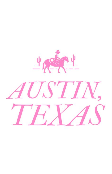 Austin, Texas, graphic, design, wallpaper, poster Austin Texas Graphic Design, Austin Tx Aesthetic, Dear 2025, Texas Graphic, Dorm Prints, Girl Vision Board, Texas Baby, Western Summer, Post Grad Life