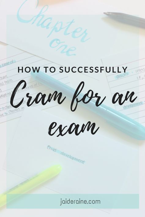 How to Successfully Cram for an Exam How To Cram For Exams, Cram Studying Tips, How To Cram For An Exam The Night Before, How To Cram Effectively, How To Cram For An Exam, Cramming Tips, Organize College Classes, How To Cram, College Success