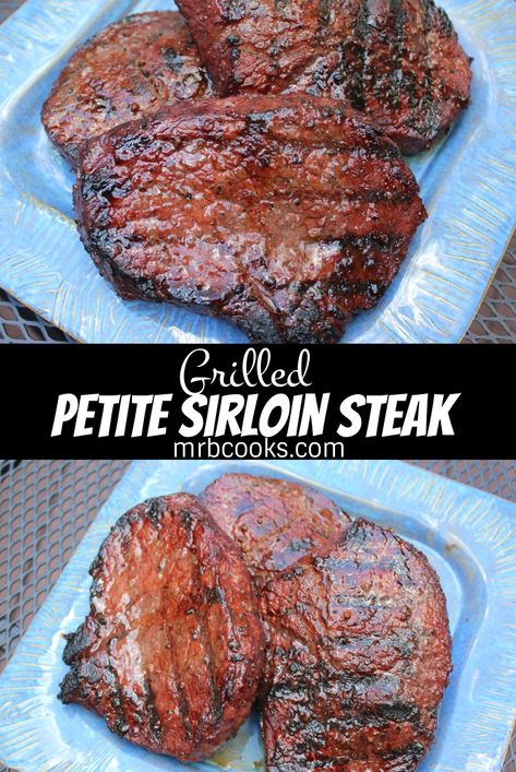 An easy grilled petite sirloin steak recipe! Marinated for 24 hours for maximum flavor. Add this delicious top sirloin steak to your summer menu! Petite Sirloin Steak, Sirloin Steak Marinade, Petite Sirloin, Top Sirloin Steak Recipe, Sirloin Steak Recipe, Sirloin Recipes, Sirloin Steak Recipes, Steak Marinade Recipes, Top Sirloin