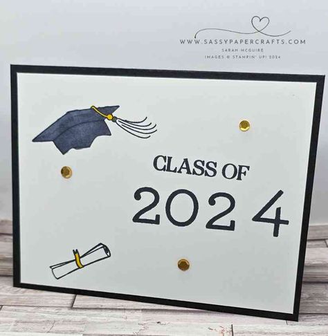 Super Simple 2024 Graduation Card Christmas Card Set, Congratulations Graduate, Pumpkin Projects, Stampin Up Project, Art Folder, Graduation Cards, Local Crafts, Time To Celebrate, Paper Craft Projects