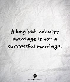 I have lots of friends in unhappy marriages for the sake of "keeping their family together"  You can be married a long time but an unhappy marriage is not a successful marriage. It just confuses your children about what they should expect out of their own relationships someday. What is worse than your unhappy marriage? Watching your child suffer through what they were taught by watching you. Marriage Help Counseling, Loveless Marriage, Bad Marriage, Broken Marriage, Marriage Help, Divorce Quotes, Successful Marriage, Marriage Is, Marriage Quotes