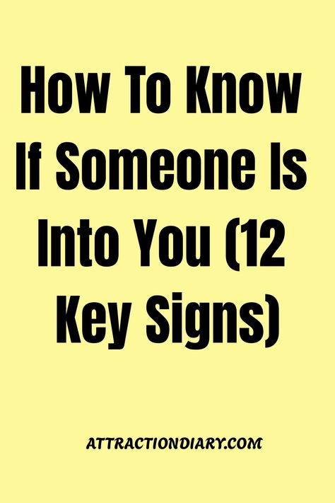 Want to know if someone’s into you? Check out these easy-to-spot signs in our article on recognizing attraction. How Do You Know Someone Loves You, How To Know If You Like Someone, How To Ask Someone To Be Your Valentine, Asking Someone Out, Attracted To Someone, Crush On You, Small Acts Of Kindness, If You Love Someone, A Crush