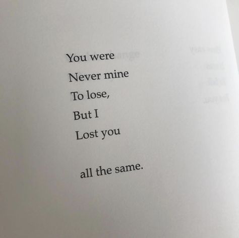 Losing Someone Quotes, Feeling Lost Quotes, Losing You Quotes, Lost Myself Quotes, Lost Love Quotes, I Lost You, Chance Quotes, Goodbye Quotes, Lost Quotes