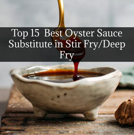 alternative to oyster sauce, oyster sauce replacement, oyster sauce substitute, substitute for oyster sauce, vegetarian substitute for oyster sauce Oyster Sauce Substitute, Best Oysters, Food Sauces, Food Chinese, Deep Fry, Sauces And Dressings, Oyster Sauce, Chinese Recipes, Easy Weeknight Dinners