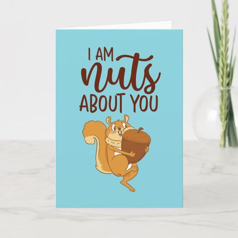 Hunting Valentines Cards, Greeting Card For Husband, Squirrel Puns, Squirrel Valentine, Rat Valentines Day Card, Valentine’s Day Puns Dirty, Otter Valentines Cards, Jokes And Puns, Love Humor