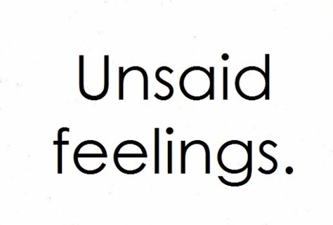 Unsaid Feelings Quotes, Unsaid Feelings, Personal Quotes, Image Quotes, The Words, Beautiful Words, Words Quotes, Wise Words, Quote Of The Day