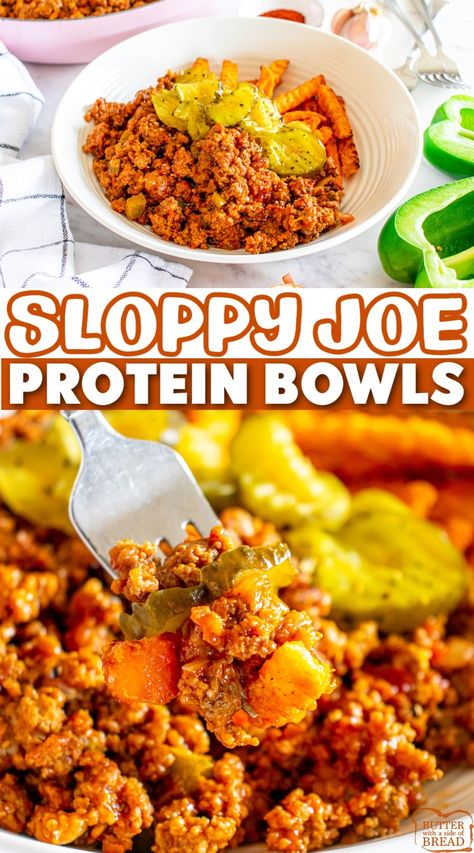 SLOPPY JOE BOWLS - Butter with a Side of Bread Bariatric Sloppy Joes, Leftover Sloppy Joe Recipes, Ground Beef Protein Bowl, Sloppy Joe Meal Prep, Ground Beef Bowls Healthy, Nurse Meals, Sloppy Joe Bowl, Sloppy Joe Sides, Healthy Sloppy Joe Recipe