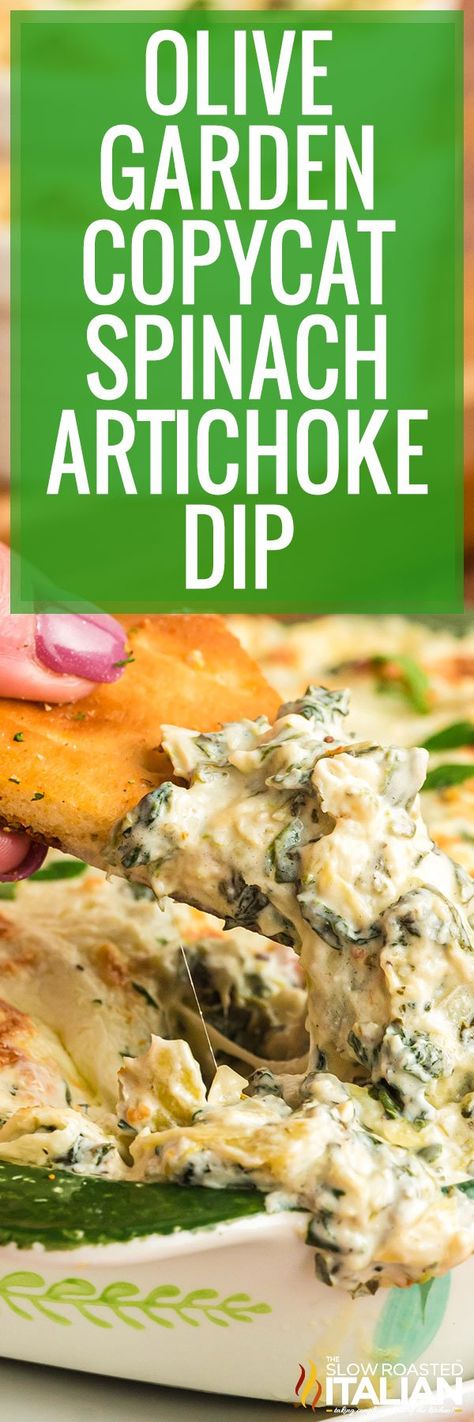 Olive Garden Spinach Artichoke Dip Copycat - The Slow Roasted Italian Spinach Artichoke Dip Recipe Easy, Fresh Spinach Dip, Healthy Spinach Artichoke Dip, Bread Chips, Spinach Artichoke Dip Easy, Baked Spinach Artichoke Dip, Best Spinach Artichoke Dip, Spinach Artichoke Dip Recipe, Spinach And Artichoke Dip