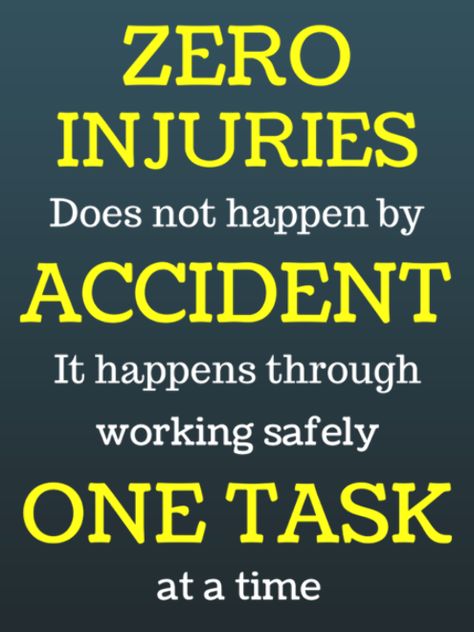 Zero injuries on task at a time safety talk safety poster picture One Task At A Time, Fire Safety Activities, Safety Quotes, Safety Talk, Home Safety Tips, Infant Car Seats, Safety Poster, Camping Products, Classroom Lesson Plans