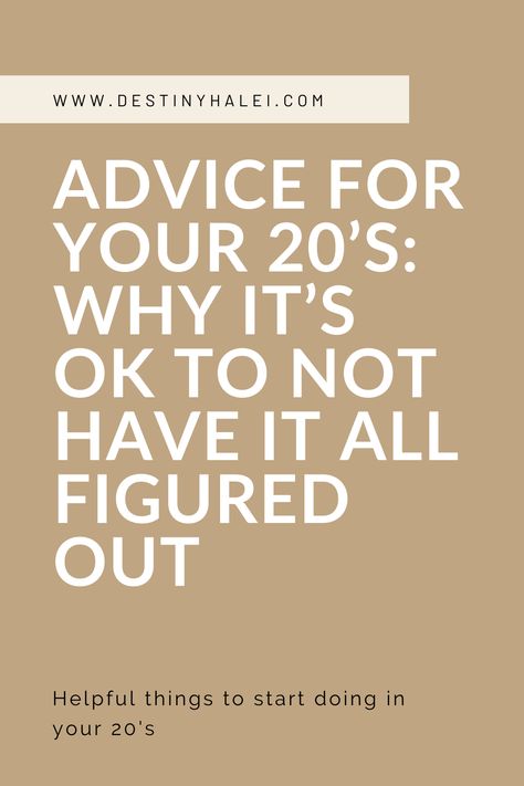 advice for your 20s 20s Advice, Personal Growth Books, College Advice, After College, Your 20s, When You Were Young, Lost Hope, First Job, Full Time Work