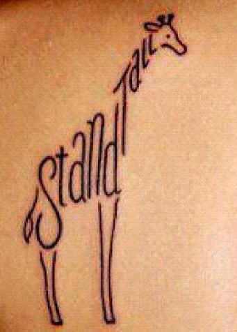 Stand tall giraffe tattoo. Stand Tall Tattoo, Hanna Tattoo, Giraffe Tattoo, Medical Tattoo, Clever Tattoos, Giraffe Art, Tattoo Meaning, Piercing Tattoo, Get A Tattoo