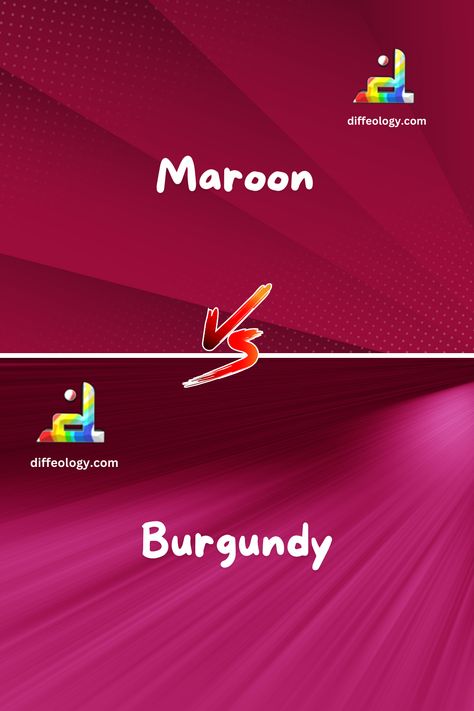 Maroon vs. Burgundy Burgundy Vs Maroon, Maroon Vs Burgundy, Maroon And Burgundy, Muted Burgundy, Confusing Words, French Word, French Words, Burgundy Wine, Business And Economics