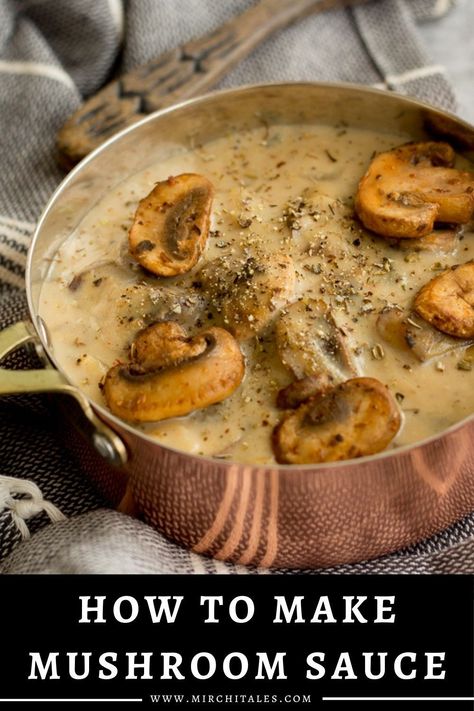 Potatoes And Vegetables, Steak Grilled, Mushroom Sauce Recipe, Canned Mushrooms, Cheesy Casserole, Creamy Mushroom Sauce, Creamy Mushrooms, Steak Sauce, Chicken Potatoes