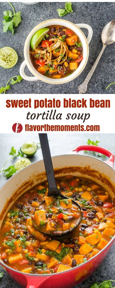 Black Bean Tortilla Soup, Bean Tortilla Soup, Black Bean Tortilla, Vegetarian Tortilla Soup, Sweet Potato Black Bean, Sweet Potato Soup Recipes, Sweet Potato Black Beans, Diner Recept, Vegetarian Entrees