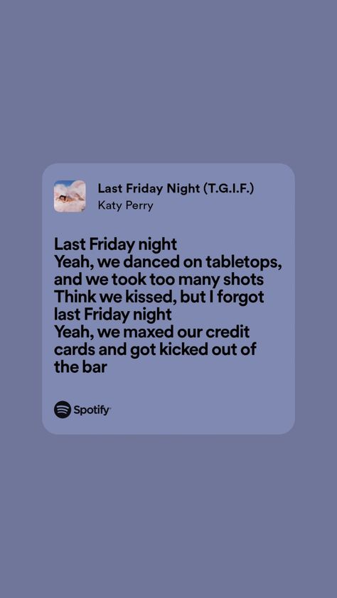 Last Friday Night Katy Perry, Katy Perry Last Friday Night, Katy Perry Lyrics, Descendants Dr, Beauty And The Beast Theme, Last Friday Night, Last Friday, Sweet Sixteen, Descendants