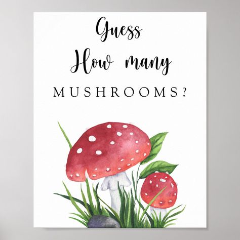 Mushrooms - guess how many MUSHROOMS Poster Mushrooms Poster, Watercolor Mushroom, Mushroom Poster, Little Mushroom, Fly Agaric, Shower Design, The Jar, Party Signs, Baby Shower Party