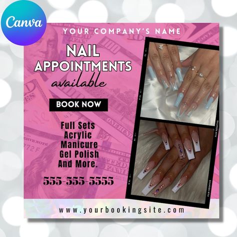 Nail Tech Flyer Design, Nail Advertising Ideas Poster, Nail Flyers Ideas, Nail Flyer Ideas, Nail Advertising Ideas, Nail Advertising, Nail Salon Business, Available Appointments, Canva Editing