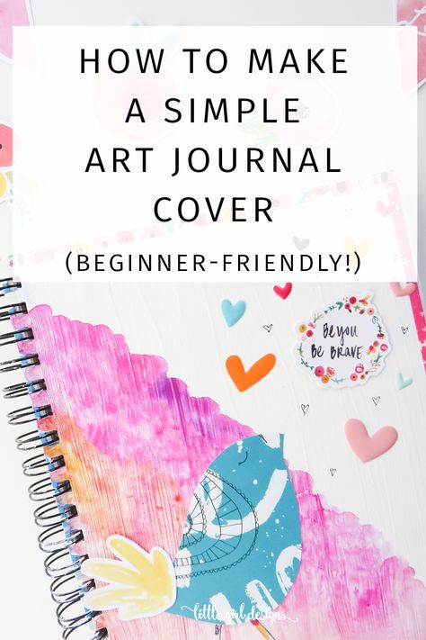 How to Make a Simple Art Journal Cover | Beginner Friendly Project Diy Art Journal, Art Journal Tutorial, Gif Disney, Art Journal Cover, Origami 3d, Art Journal Techniques, Illustrated Faith, Arte Sketchbook, Journal Cover