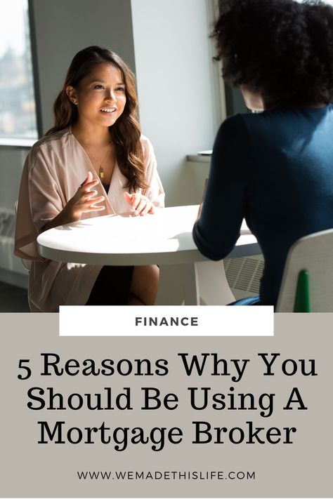 5 Reasons Why You Should Be Using A Mortgage Broker - We Made This Life Mortgage Process, Mortgage Broker, Economic Times, Buying A New Home, Moving Day, Life Blogs, How To Be Outgoing, The Process, Being Used