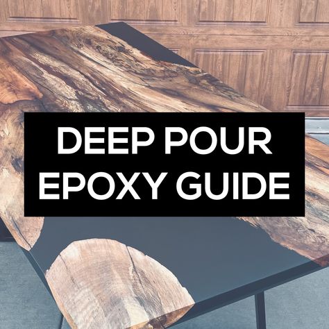 Deep Pour Epoxy Guide - Superclear Epoxy Resin Systems How To Pour Resin On Wood, Deep Pour Resin, Liquid Glass Epoxy, Edge Ideas, Beach Resin, River Tables, Resin Pour, Epoxy Resin Table, Wood Project