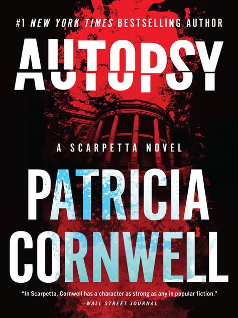 In this relaunch of the electrifying, landmark #1 bestselling thriller series, chief medical examiner Dr. Kay Scarpetta hunts two killers whose crimes intersect in the most chilling—and very new—ways.Forensic pathologist Kay Scarpetta has come almost full circle, returning to Virginia as... Patricia Cornwell, Medical Examiner, Old Town Alexandria, Thriller Books, Forensic, Divergent, Public Library, New Girl, Kindle Reading