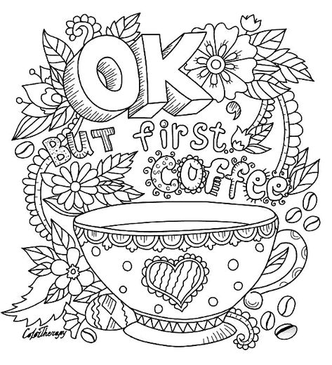 Coffee Coloring Pages – coloring.rocks! Coffee Coloring Pages, Coloring Pages For Grown Ups, Quote Coloring Pages, Adult Coloring Designs, Adult Colouring Pages, Free Adult Coloring Pages, Coloring Page Ideas, Colouring Printables, Printable Adult Coloring Pages