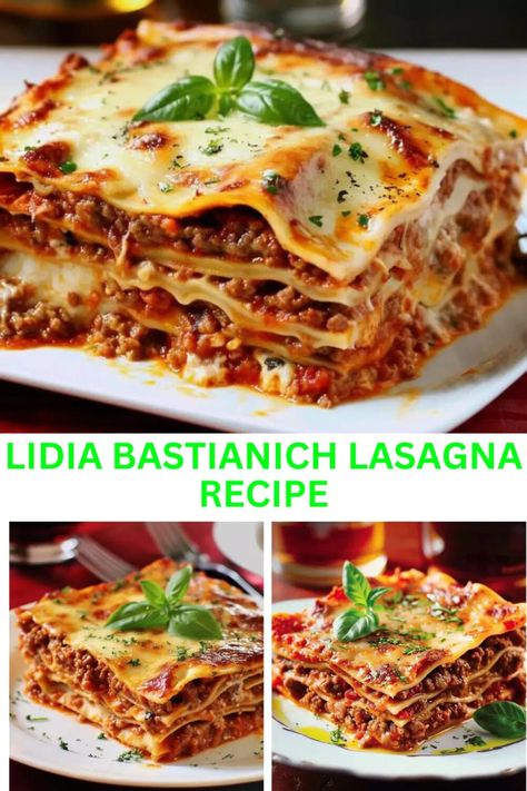 Authentic Lasagna Recipe, Lidia Bastianich Recipes, Lasagna Meat Sauce, Authentic Italian Lasagna, Lidia's Recipes, Lasagna Bolognese, Italian Lasagna, Best Lasagna Recipe, Homemade Pasta Recipe