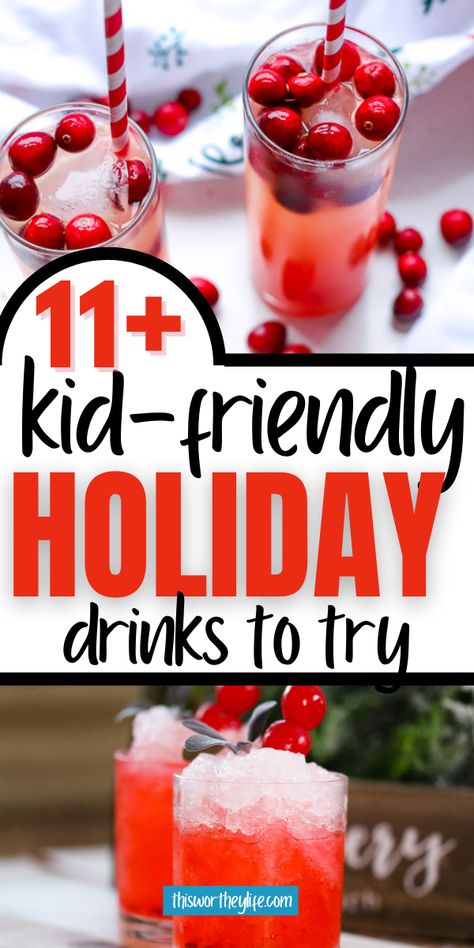 Get kid-friendly holiday drink recipes to try this season. Perfect for Thanksgiving, Christmas, and New Year's, our mocktail ideas are perfect for kids and adults. Get 11 Kid-Friendly Drink Ideas down below! Christmas Drinks For Kids, Fun Christmas Drinks, Fun Kids Drinks, Christmas Mocktail Recipes, Fun Holiday Drinks, Holiday Drink Recipes, Kid Drinks Recipes, Mocktail Ideas, Christmas Drinks Nonalcoholic