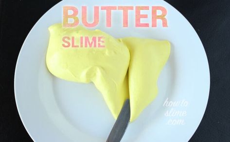 Butter Slime Recipe with Clay, how to make butter slime without borax | How to Slime Butter Slime Without Clay, Cloud Slime Recipe, Butter Slime Recipe, Slime Without Borax, Diy Butter, Starch Foods, Make Butter, Slime Recipes, Cloud Slime