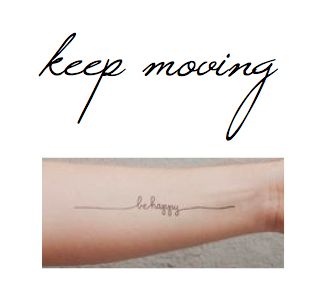 Keep Moving Tattoo, Moving On Tattoos, Text Tattoo, Keep Moving, Fish Tattoos, Jesus Fish Tattoo, Small Tattoos, Tattoos, Quick Saves