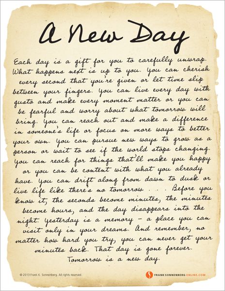 A New Day | Values to Live By |  www.FrankSonnenbergOnline.com Book Keeping, Living Sustainably, Healthy Quotes, Fairy Wedding, Inspirational Thoughts, Lessons Learned, Note To Self, A New Day, Thoughts Quotes