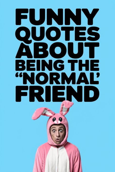 Funny Quotes About Being the Normal Friend Companionship Quotes, Sarcastic Love Quotes, Motherhood Quotes Funny, Controlling Relationships, Balance Is Key, Designated Driver, Witty Remarks, Retirement Humor, Find Quotes