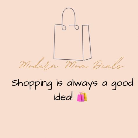 Shopping Shop Quotes, Shopping Quotes, Modern Mom, Mom Quotes, Good Things, Quotes, Quick Saves