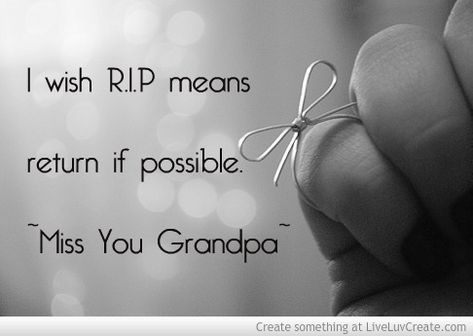 Rest in peace Grandpa Rhule.... Miss U Grandpa Quotes, I Miss You Grandpa Quotes Heavens, Miss You Grandpa Quotes Heavens, Missing Grandfather Quotes Heavens, Missing Your Grandpa, Grandpa Love Quotes, Missing You Quotes For Grandfather, See You In Heaven Quotes, I Miss My Grandparents