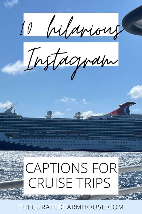 10 Hilarious Instagram Captions for Your Epic Cruising Adventures Cruise Ship Quotes Funny, Cruise Insta Captions, Cruise Captions Instagram, Throwback Captions Instagram, Cruise Vacation Quotes, Cruise Captions, Ship Quotes, Cruise Quotes, Cruise Pictures