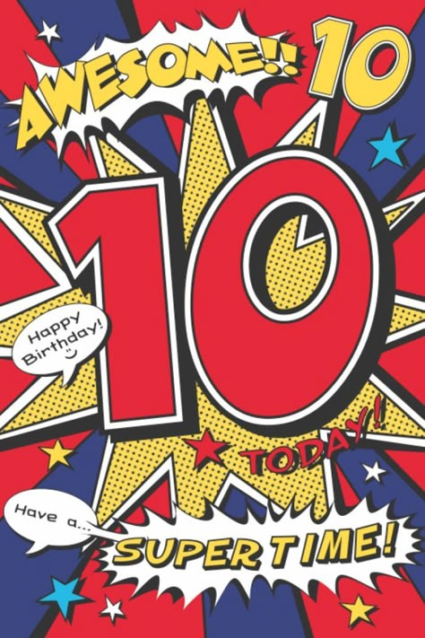 Happy 10th Birthday Boy, 10th Birthday Boy, Birthday Boy Quotes, Happy Birthday 10, Birthday Wishes For Kids, Avengers Theme, Happy Birthday Kids, Birthday 10, Happy 10th Birthday