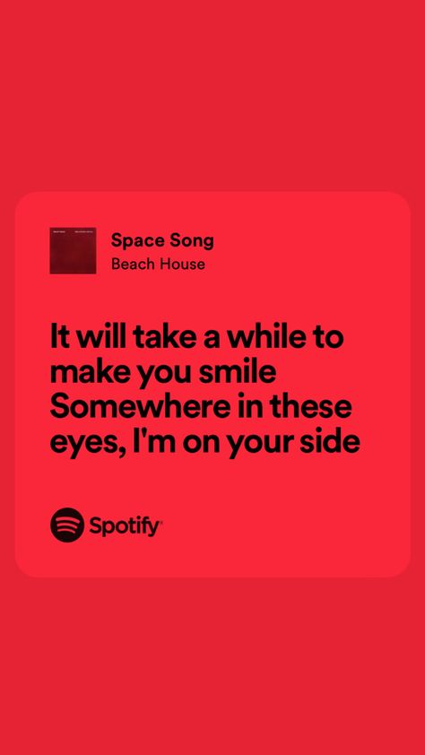 space song lyrics by beach house Space Song By Beach House, Beach House Lyrics, Space Song Lyrics, Space Song, Ipad Widgets, Loving Him Was Red, Books Quotes, Spotify Lyrics, Best Song Lyrics