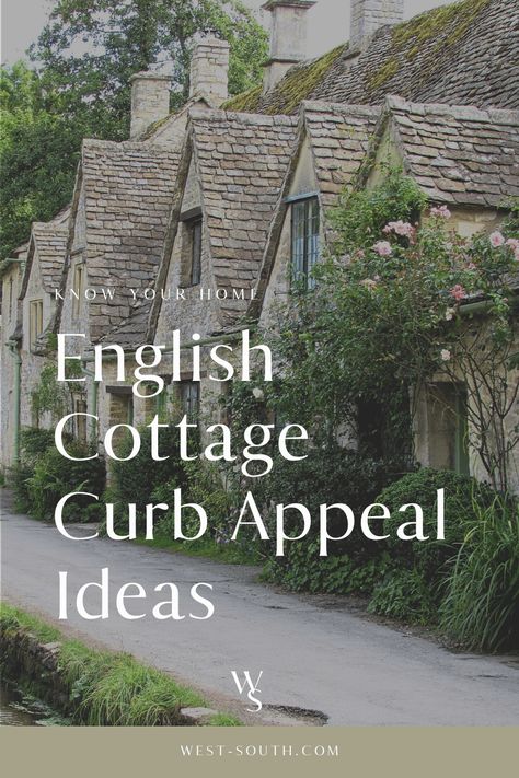 Know Your Home: Cottage Style Curb Appeal - West | South