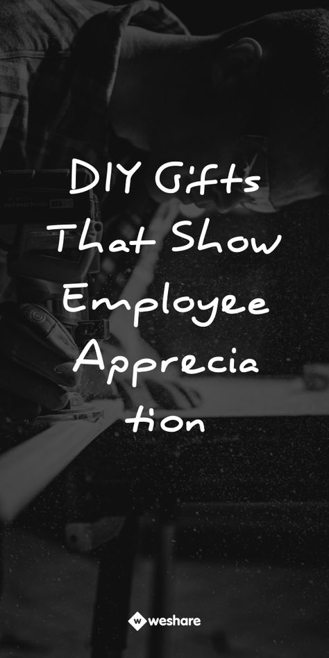 DIY Gifts That Show Employee Appreciation Diy Employee Appreciation, Appreciation For Employees, Employee Appreciation Gifts Diy, Ways To Show Appreciation, Employee Appreciation Board, Appreciation Gifts Diy, Workplace Culture, Email Marketing Software, Employee Appreciation Gifts